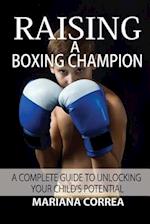 Raising a Boxing Champion