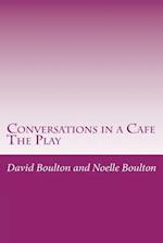 Conversations in a Cafe