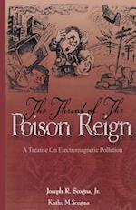 The Threat of the Poison Reign