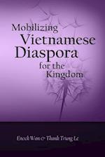 Mobilizing Vietnamese Diaspora for the Kingdom