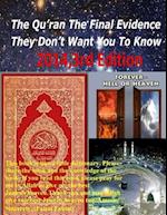 The Qur'an the Final Evidence They Don't Want You to Know