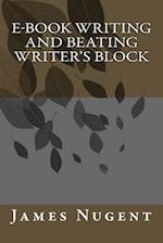 E-Book Writing and Beating Writer's Block