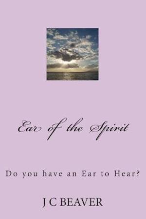 Ear of the Spirit