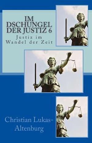 Im Dschungel Der Justiz 6