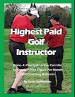 High Paid Golf Instructor