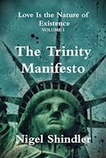 The Trinity Manifesto