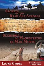 Secrets of the Dead Sea Scrolls/Segredos Do Manuscritos Do Mar Morto