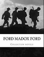 Ford Madox Ford, Collection novels