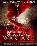 How to Do Spiritual Warfare Workbook