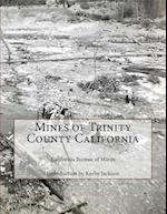 Mines of Trinity County California