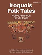 Iroquois Folk Tales