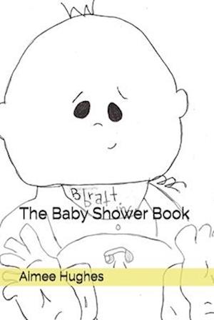 The Baby Shower Book