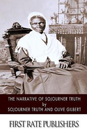 The Narrative of Sojourner Truth