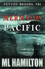 Mermaids in the Pacific: Peyton Brooks, FBI 