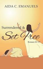 Surrendered & Set Free