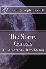 The Starry Gnosis