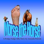 Morse the Horse