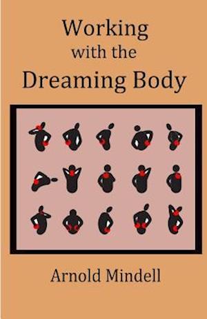 Working with the Dreaming Body