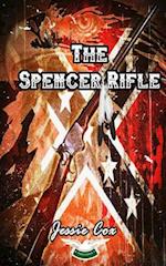 The Spencer Rifle