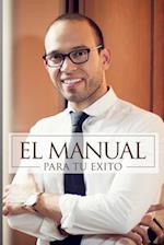 El Manual Para Tu Exito