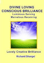 Divine Loving Conscious Brilliance