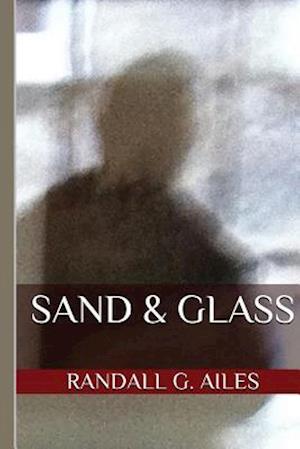Sand & Glass