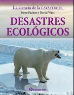 Desastres Ecologicos