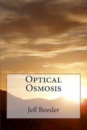 Optical Osmosis