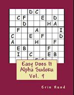 Easy Does It Alpha Sudoku Vol. 9