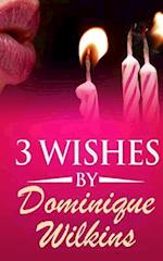 3 Wishes