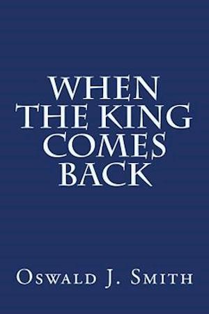 When the King Comes Back