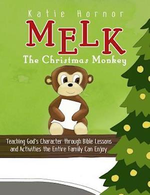 Melk, the Christmas Monkey