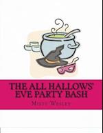 The All Hallows' Eve Party Bash