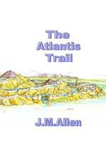 The Atlantis Trail
