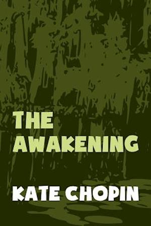 The Awakening