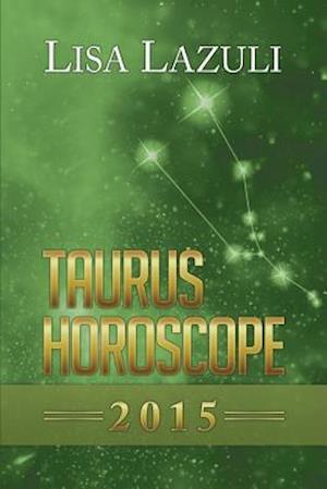 Taurus Horoscope 2015