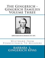 The Gingerich - Gingrich Families Volume Three