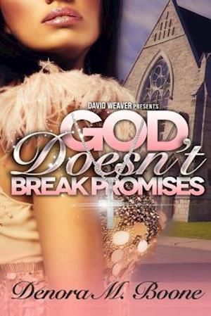 God Doesn't Break Promises