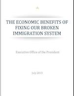 The Economic Benefits of Fixing Our Broken Immigration System