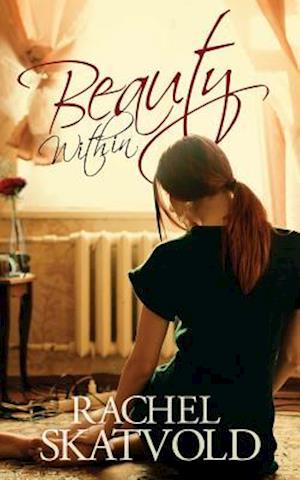 Beauty Within (a Riley Family Legacy Novella, Book 1)