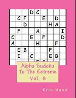 Alpha Sudoku to the Extreme Vol. 8