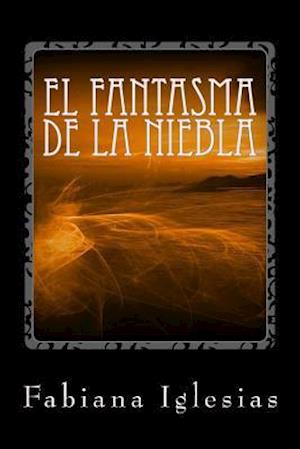 El fantasma de la niebla