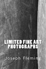 Limited Fine Art Photographs