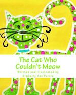 The Cat Who Couldn't Meow