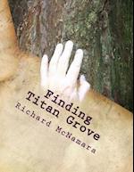 Finding Titan Grove