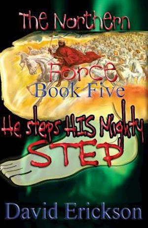 The Northern Force Book Five