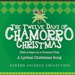 The Twelve Days of Chamorro Christmas