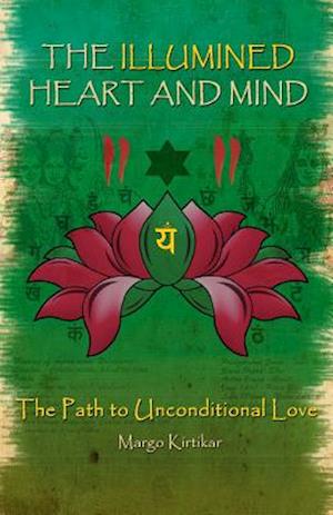 The Illumined Heart and Mind