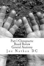 Part 1 Chiropractic Board Review