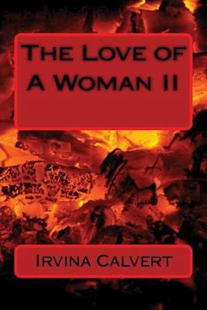 The Love of A Woman II